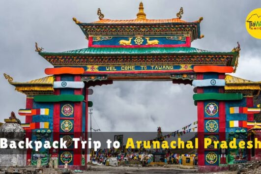 Arunachal Pradesh Backpacking Trip. 2025