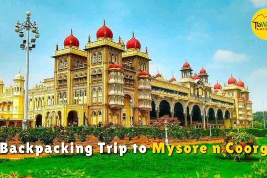 Mysore and Coorg Backpack Trip from Bengaluru, 2025